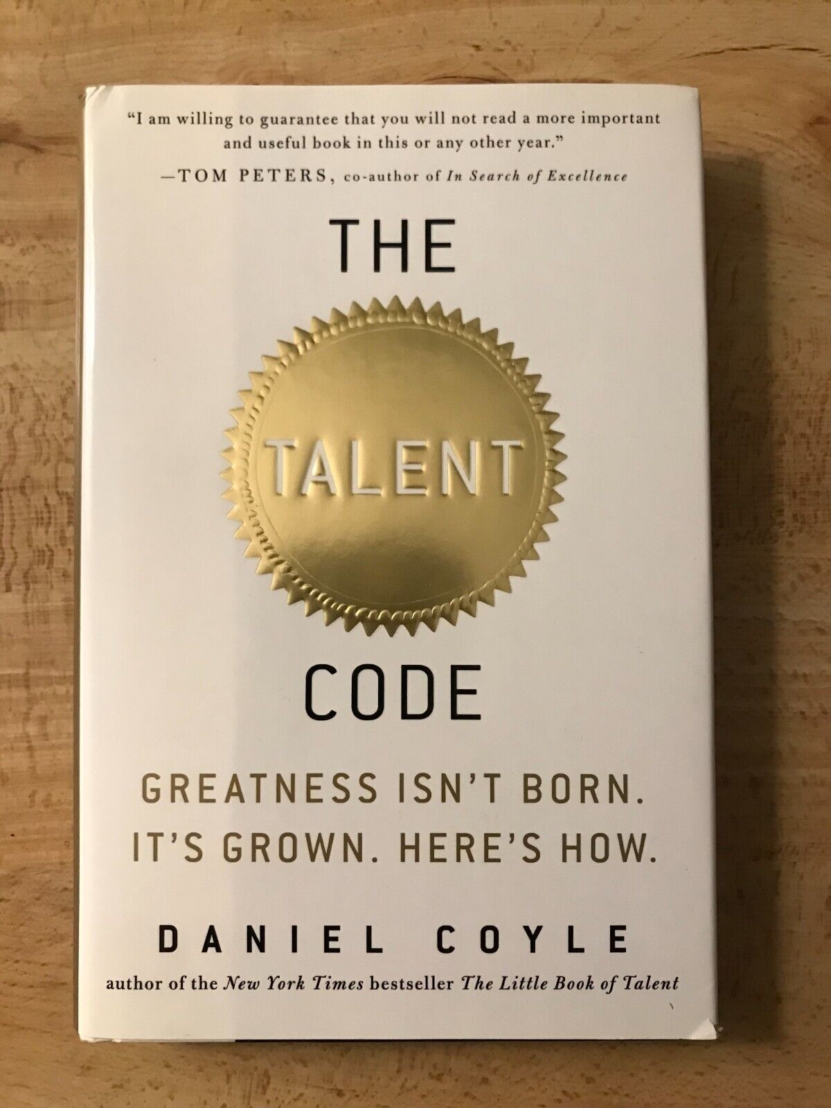 The Talent Code: Greatness Isn't Born. It's by Coyle, Daniel