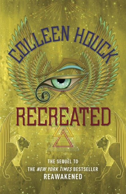 Recreated by Colleen Houck PAPERBACK 9781444784817