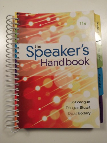 Speaker's Handbook by Jo Sprague, David Bodary and Douglas Stuart (2015,...