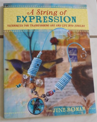 found art steampunk JEWELRY MAKING A String of Expression book