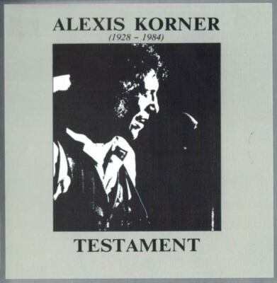 Alexis Korner - TESTAMENT - CD