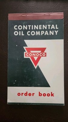 Conoco Continental Oil Company  Order Book