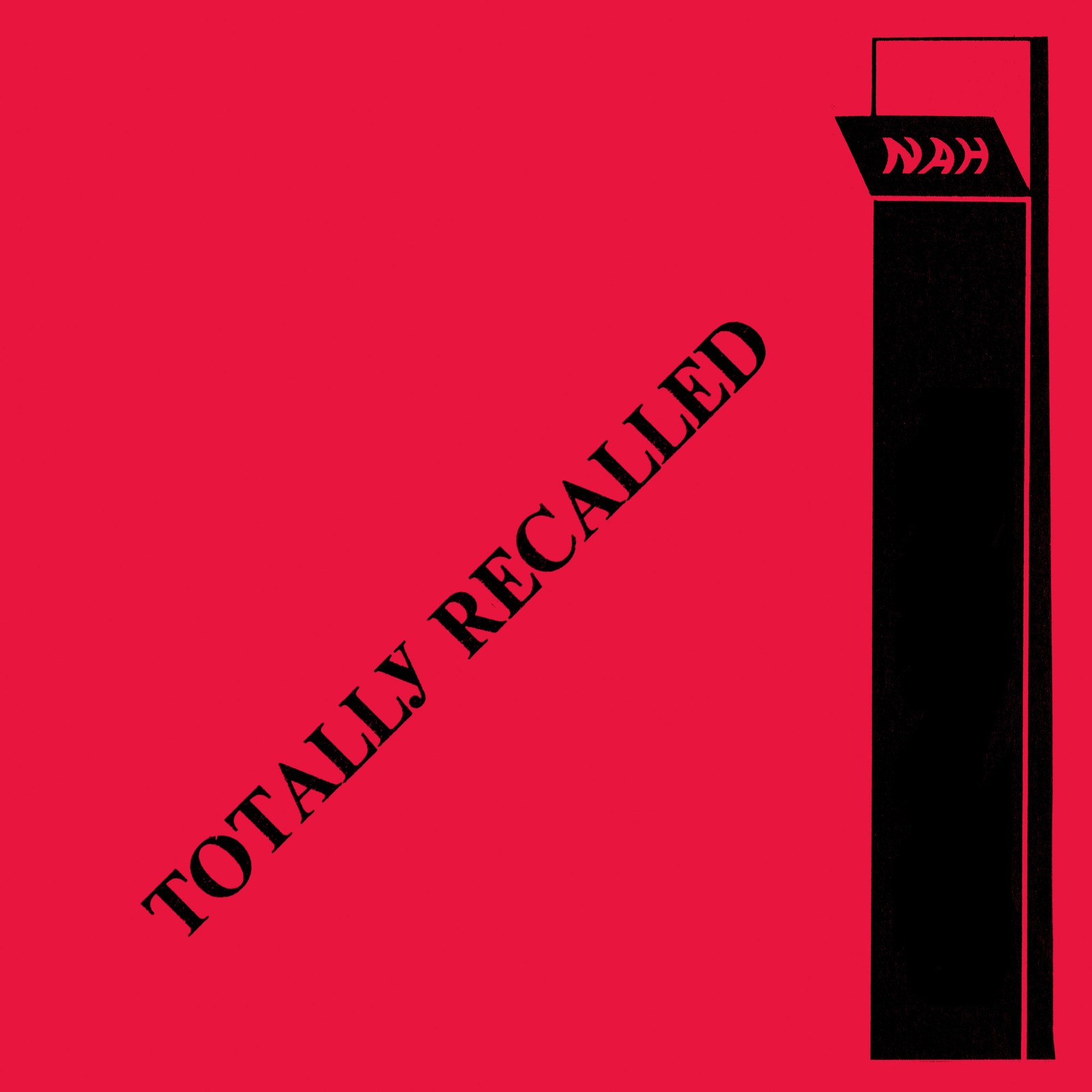 Nah Totally Recalled LP Vinyl NEW