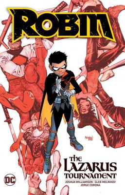 Robin Vol. 1: The Lazarus Tournament by Melnikov, Gleb [Paperback, 184 pages]