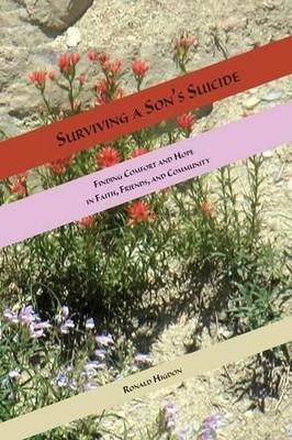 Ronald L Higdon Surviving a Son's Suicide (Taschenbuch)
