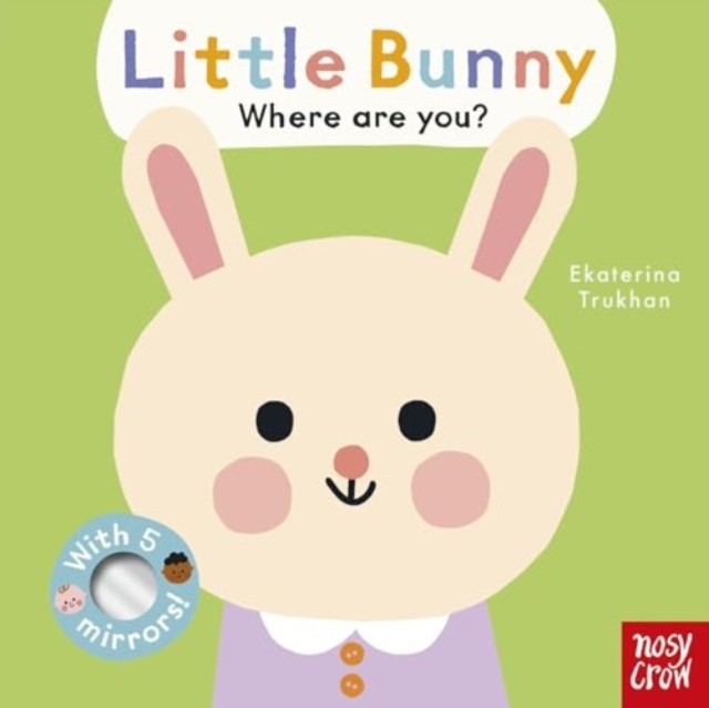 Baby Faces: Little Bunny, Where Are You? by Ekaterina Trukhan 9781805132974 - Image 4
