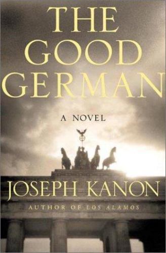 The Good German: A Novel - Kanon, Joseph 9780805064223| eBay