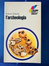 L'ARCHEOLOGIA, Francis Celoria, I Colibri - EXCELLENT*