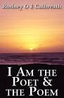 I Am the Poet & the Poem by Rodney O E Culbreath (Paperback / softback, 2011)