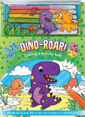 Dino-Roar! Coloring & Activity Book (Marker Pouch) by Editors of Silver Dolphin