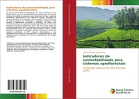 Indicadores De Sustentabilidade Para Sistemas Agroflorestais Laerte Ferreira Ser