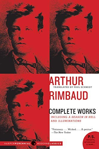 Arthur Rimbaud: Complete Works (P.S.),Arthur Rimbaud