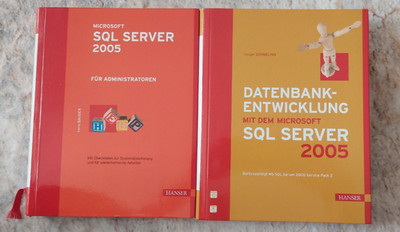 Microsoft SQL Server 2005 für Administratoren & Datenbank Entwicklung