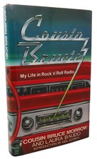 Bruce Morrow, Laura Baudo, Neil Sedaka COUSIN BRUCIE :   My Life in Rock 'n' Rol