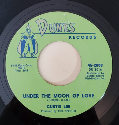 Curtis Lee UNDER THE MOON OF LOVE (SOUL 45) #2008 PLAYS VG++
