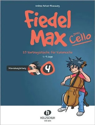 Fiedel-Max goes Cello 4 | Andrea Holzer-Rhomberg | Broschüre | 64 S. | Deutsch