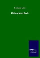 Mein GrüNes Buch Hermann LöNs Taschenbuch 224 S. Deutsch 2013 Outlook
