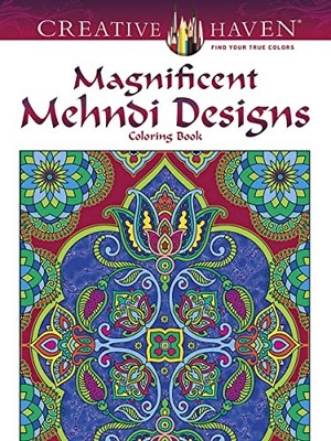Creative Haven Magnificent Mehndi Designs Coloring Book (Adult Coloring) - GOOD
