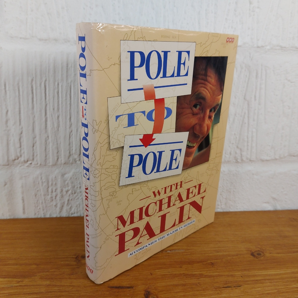 Pole to Pole by Michael Palin (Hardcover, 1992)