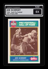 1990 Swell Pro Football Hall of Fame #89 Joe Schmidt Detroit Lions - Raw Card