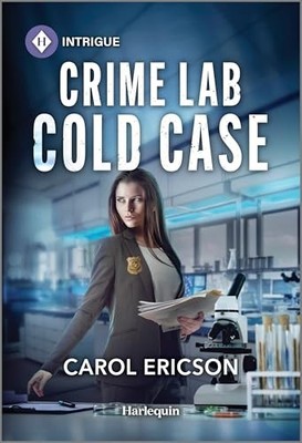 Crime Lab Cold Case -  NEW Carol Ericson 2025