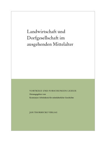 Thumbnail - Landwirtschaft Und Dorfgesellschaft Ausgehenden Mittelalter Von Enno