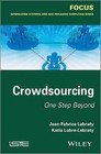 Crowdsourcing: One Step Beyond by Jean-Fabrice Lebraty, Katia Lobre-Lebraty (Hardback, 2013)