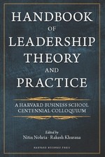 Handbook of Leadership Theory and Practi Nitin Nohria Hardcover