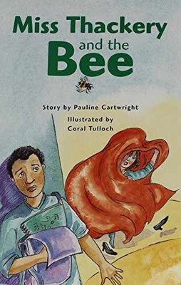 Miss Thackery and the Bee: Individual Student - Paperback, by NELSON - Very Good