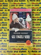book libro GLI ANGELI NERI Francois Mauriac 1960 A.MONDADORI LIBRI PAVONE 99(B9)