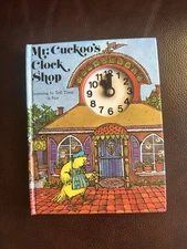 VTG MR. CUCKOO'S CLOCK SHOP Learning to Tell Time HC Book Movable Hands 1981