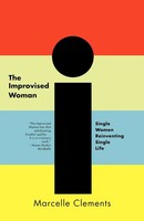 Marcelle Clements | The Improvised Woman | Taschenbuch | Englisch (2000)