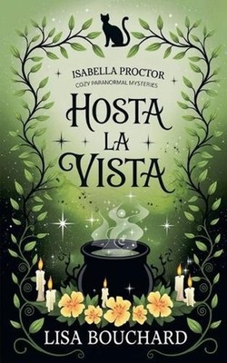 Hosta la Vista by Lisa Bouchard (Italian) Paperback Book