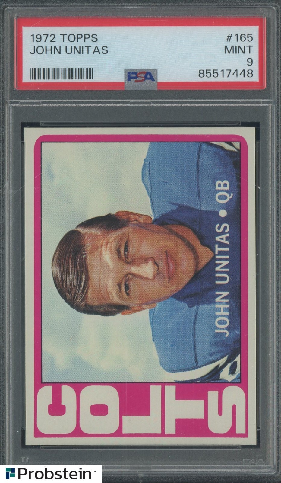 1972 Topps Football #165 John Johnny Unitas Baltimore Colts HOF PSA 9 MINT