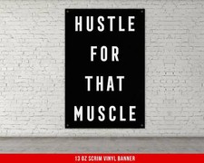 Hustle For That Muscle Banner - Motivational Home Gym Wall Art