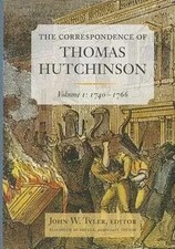 The Correspondence of Thomas Hutchinson | Vol...