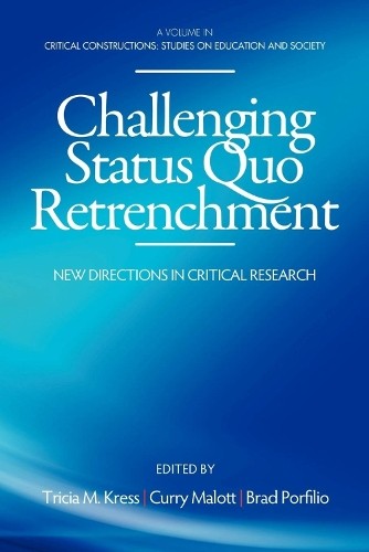 Challenging Status Quo Retrenchment - 9781623960506