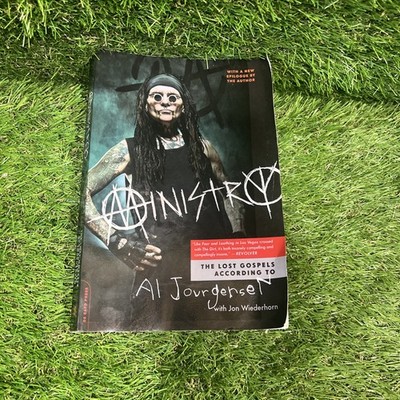 Ministry: The Lost Gospels According to Al Jourgensen - Paperback  Al Jourgen