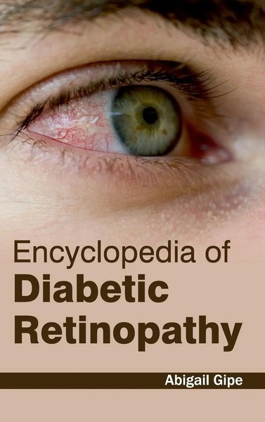 Abigail Gipe | Encyclopedia Of Diabetic Retinopathy | Buch | Englisch (2015)-image