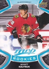 2021-22 Upper Deck MVP - Rookie #222 Wyatt Kalynuk (RC) - Chicago Blackhawks