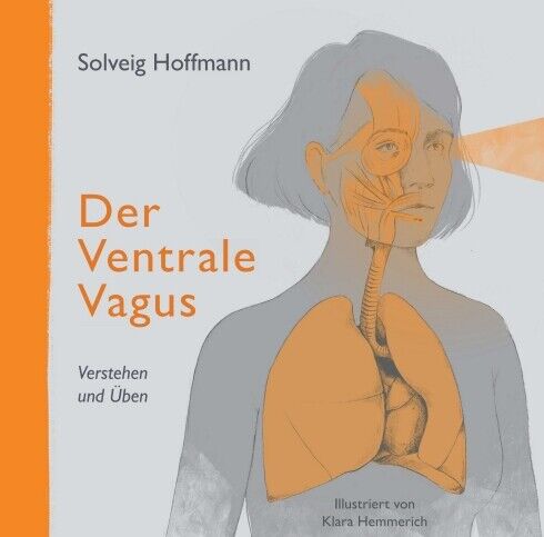 Thumbnail - Klara Hemmerich; Solveig Hoffmann / Der Ventrale Vagus