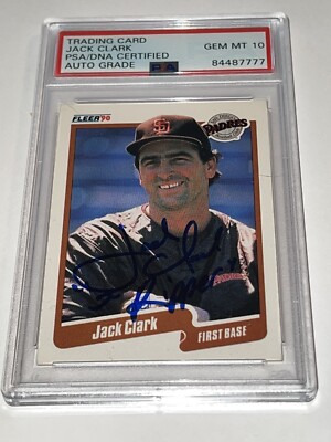 Jack Clark signed Autographed Card PSA/DNA Certified slabbed