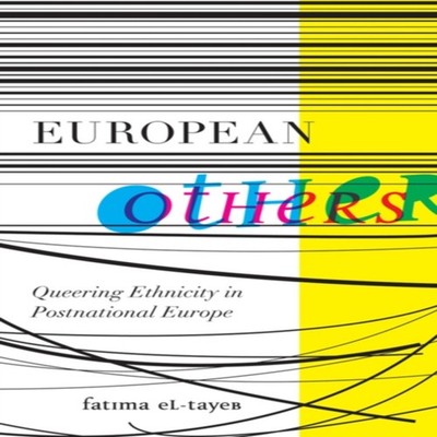 European Others Fatima El-Tayeb Paperback University of Minnesota