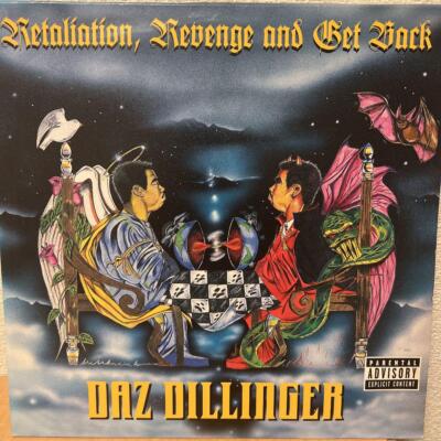 G-RAP / Daz Dillinger – Retaliation, 〜 Retaliation, Revenge and Get Back - Album by Daz Dillinger