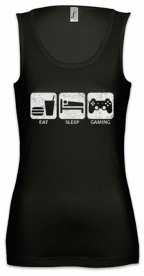 Eat Sleep Gaming Damen Tank Top Gamer Games Fun Nerd Ego Informatiker Shooter