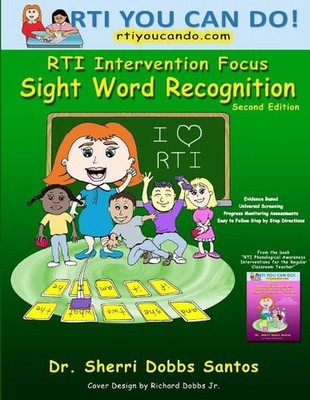 RTI Intervention Focus: Sight Word Recognition by Dr. Sherri Dobbs Santos (Engli