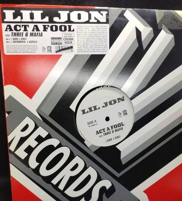 LIL JON Ft Three 6 Mafia ''Act A Fool'' VG+ 12 Inch Vinyl 