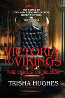 Trisha Hughes | Victoria To Vikings - The Story Of England's Monarchs From...