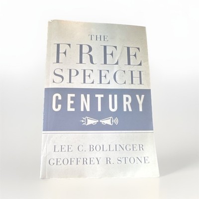 Oxford The Free Speech Century by Bollinger & Stone Paperback 2019 Law