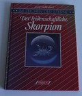 Der leidenschaftliche Skorpion von Georg Haddenbach (Gebunden, 1988)